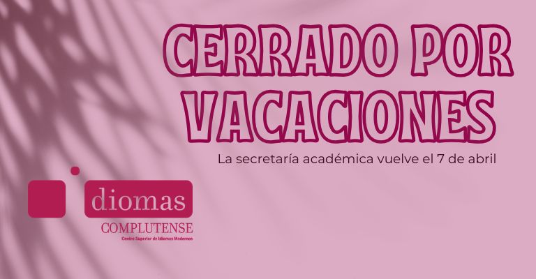 VACACIONES SEMANA SANTA: la secretaría académica vuelve a abrir el 7 de abril